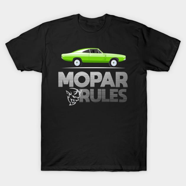 Mopar Rules T-Shirt by MoparArtist 